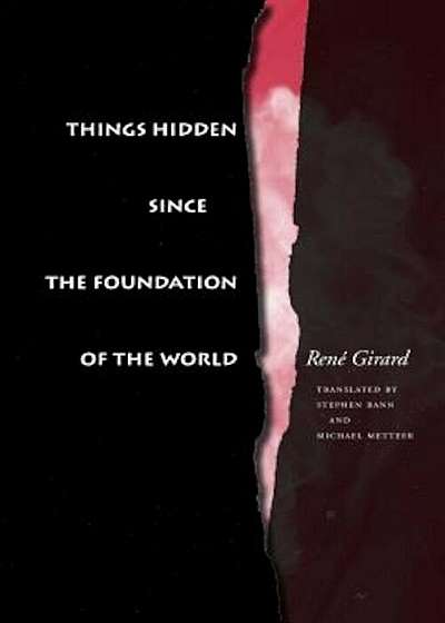 Things Hidden Since the Foundation of the World, Paperback