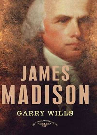 James Madison, Hardcover