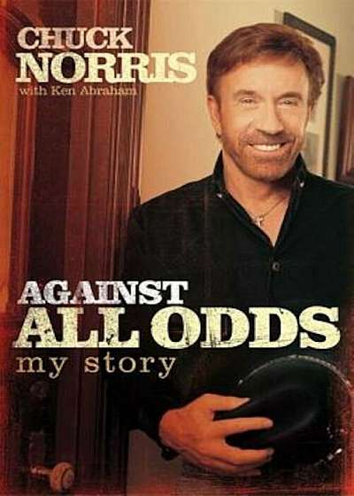 Against All Odds: My Story, Paperback