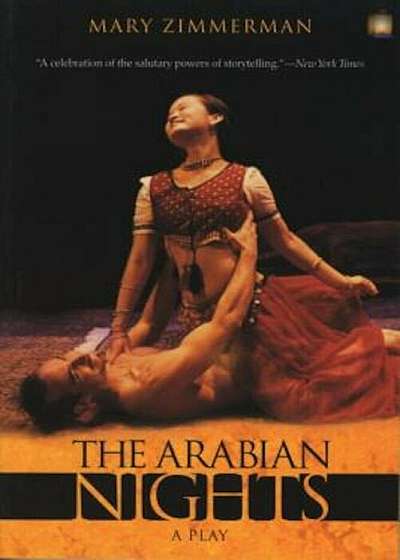 The Arabian Nights: A Play, Paperback