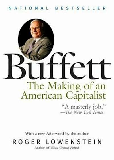 Buffett: The Making of an American Capitalist, Paperback