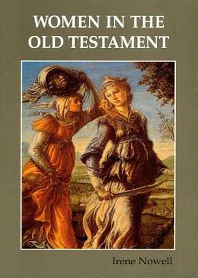 Women in the Old Testament, Paperback