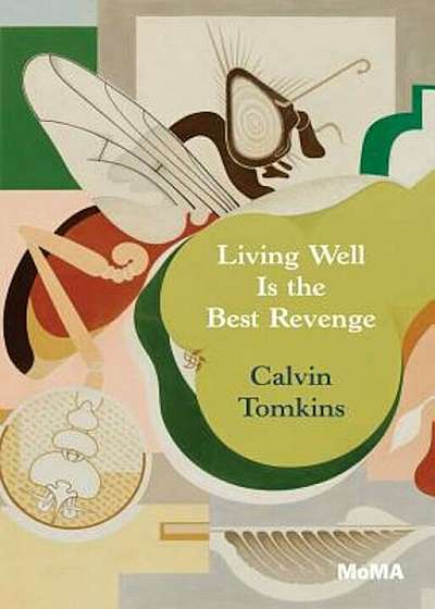 Living Well Is the Best Revenge, Paperback