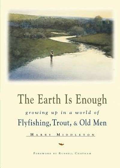 The Earth Is Enough, Paperback