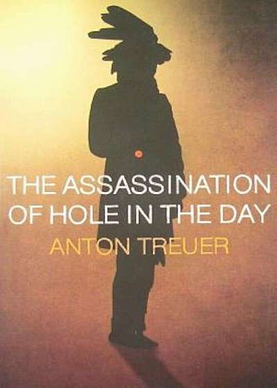 The Assassination of Hole in the Day, Paperback