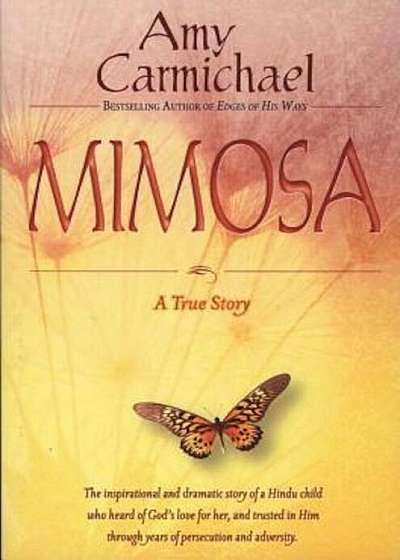 Mimosa: A True Story, Paperback