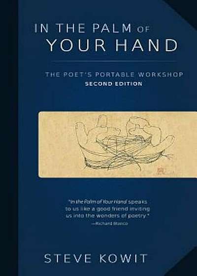 In the Palm of Your Hand, Second Edition: A Poet's Portable Workshop, Paperback