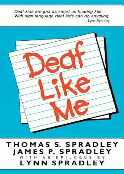 Deaf Like Me, Paperback
