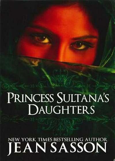 Princess Sultana's Daughters, Paperback