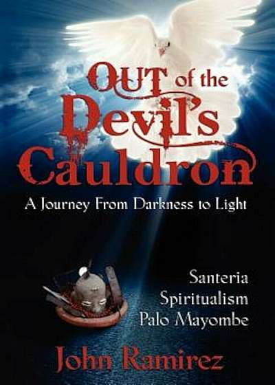 Out of the Devil's Cauldron, Paperback