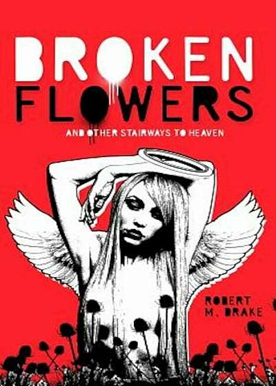 Broken Flowers, Paperback