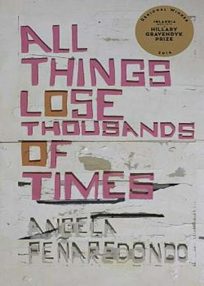 All Things Lose Thousands of Times, Paperback