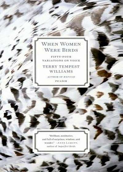 When Women Were Birds: Fifty-Four Variations on Voice, Paperback