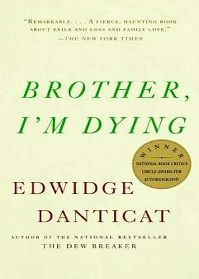 Brother, I'm Dying, Paperback