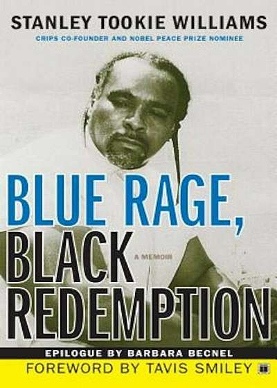 Blue Rage, Black Redemption: A Memoir, Paperback