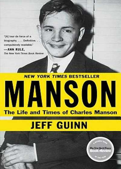 Manson: The Life and Times of Charles Manson, Paperback
