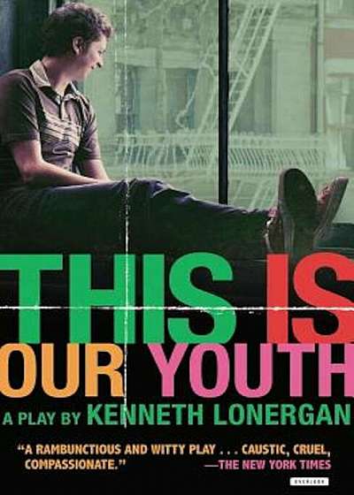 This Is Our Youth: Broadway Edition, Paperback