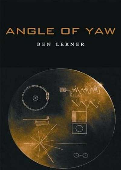 Angle of Yaw, Paperback
