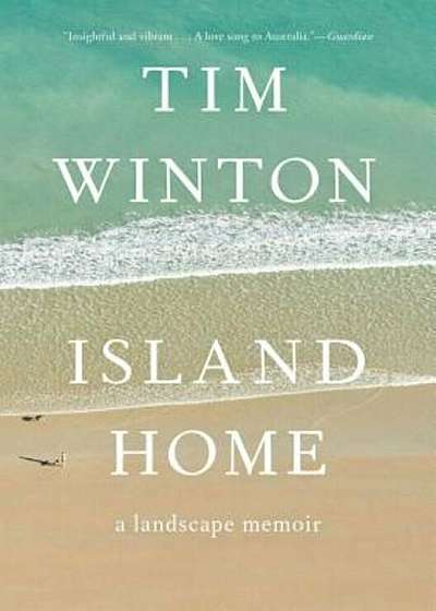 Island Home: A Landscape Memoir, Paperback