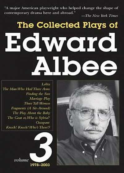 The Collected Plays of Edward Albee, Volume 3: 1979-2003, Paperback