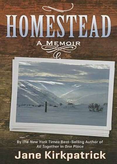 Homestead: A Memoir, Paperback