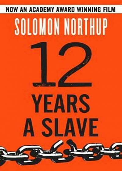 Twelve Years a Slave, Hardcover