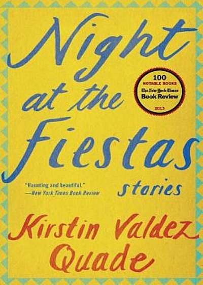 Night at the Fiestas: Stories, Paperback