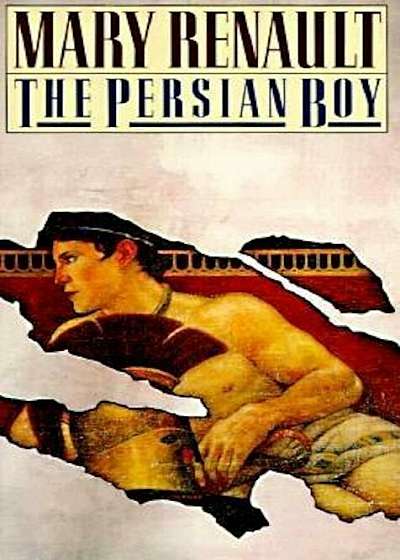The Persian Boy, Paperback