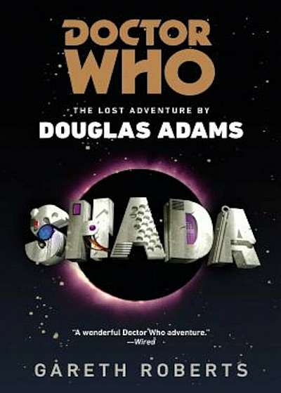 Doctor Who: Shada: The Lost Adventures by Douglas Adams, Paperback