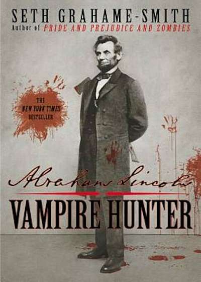 Abraham Lincoln: Vampire Hunter, Paperback