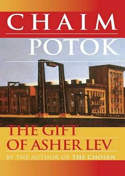 The Gift of Asher Lev, Paperback