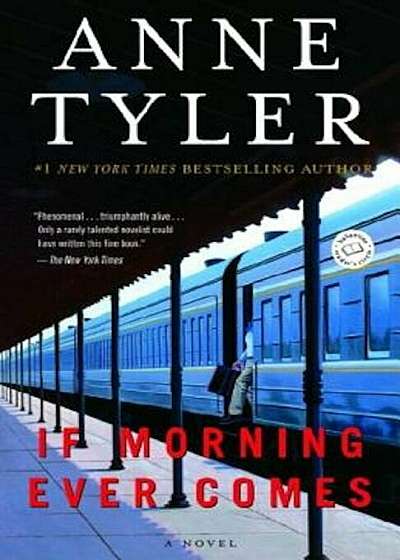 If Morning Ever Comes, Paperback