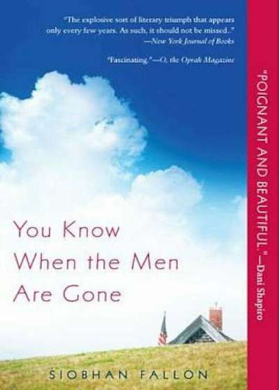 You Know When the Men Are Gone, Paperback