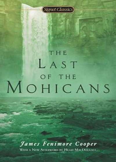 The Last of the Mohicans, Paperback