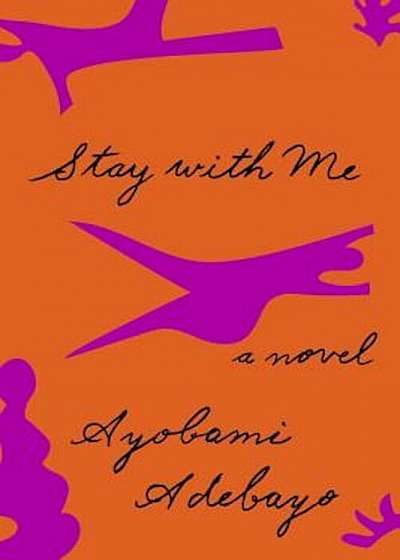 Stay with Me, Hardcover