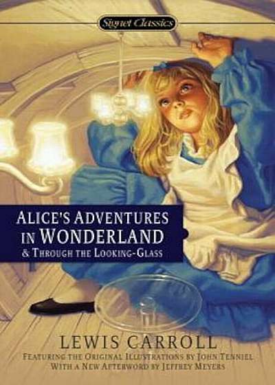 Alice's Adventures in Wonderland & Through the Looking Glass, Paperback