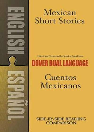 Mexican Short Stories/Cuentos Mexicanos, Paperback