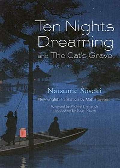 Ten Nights Dreaming: And the Cat's Grave, Paperback