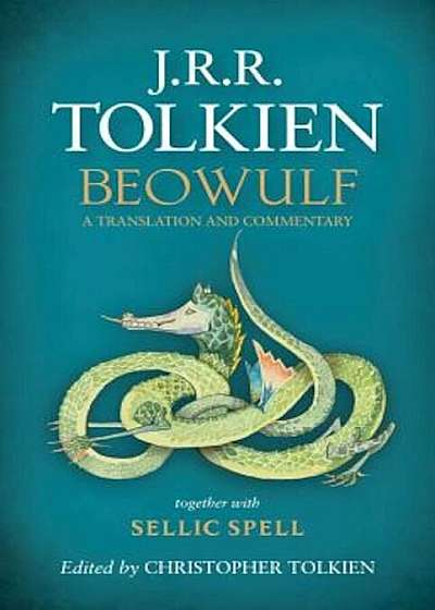 Beowulf: A Translation and Commentary, Paperback