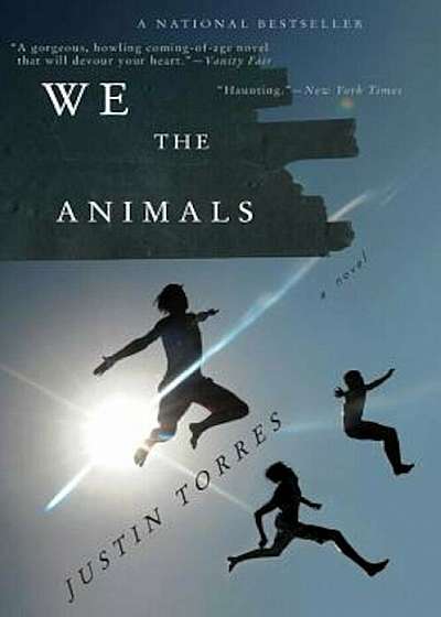 We the Animals, Paperback