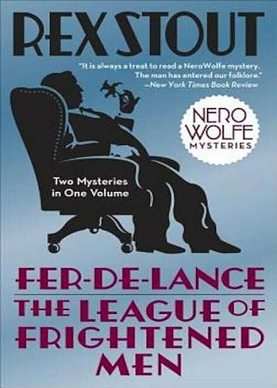 Fer-de-Lance & the League of Frightened Men, Paperback