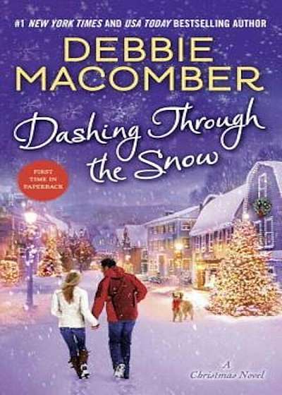 Dashing Through the Snow: A Christmas Novel, Paperback
