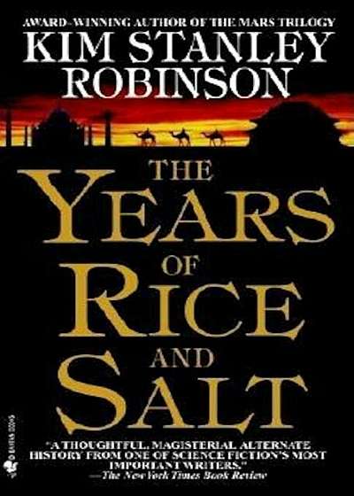 The Years of Rice and Salt, Paperback