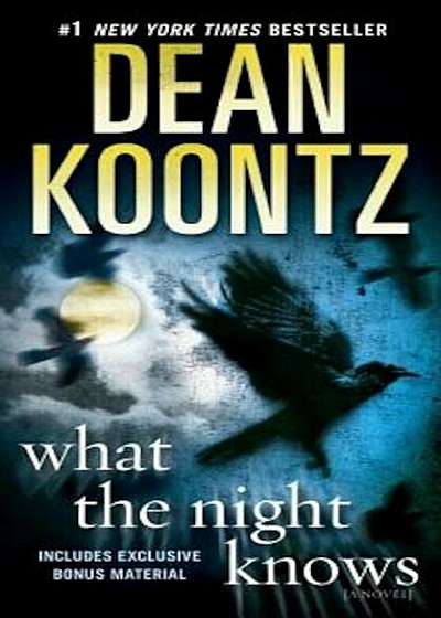 What the Night Knows, Paperback