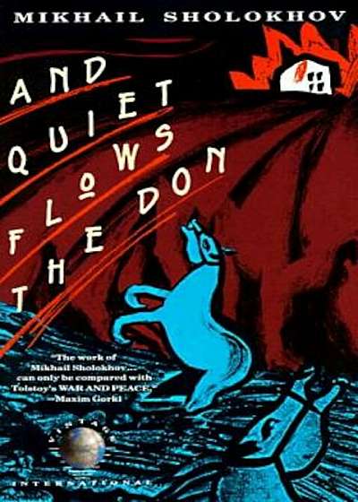 And Quiet Flows the Don, Paperback