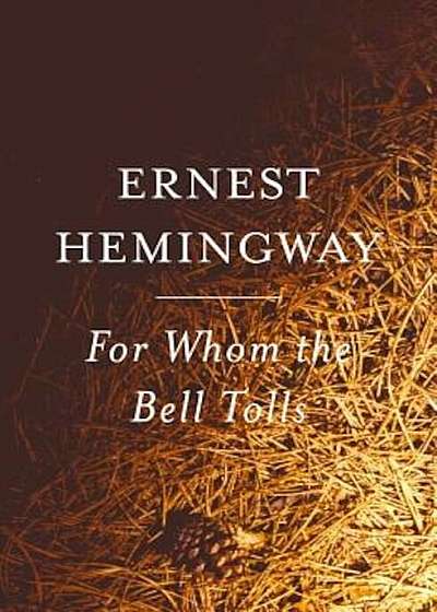 For Whom the Bell Tolls, Paperback