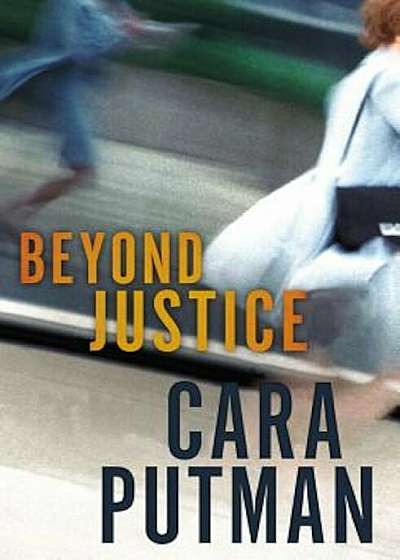 Beyond Justice, Paperback
