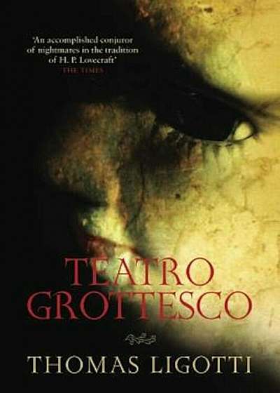 Teatro Grottesco, Paperback
