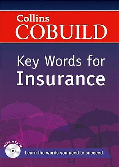 Collins Cobuild Key Words for Insurance: B1+