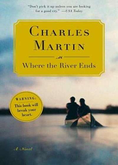 Where the River Ends, Paperback